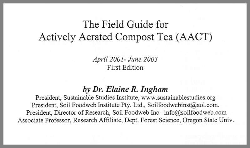 The Field Guide for Actively Aerated Compost Tea